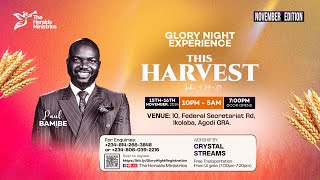 GLORY NIGHT EXPERIENCE  NOVEMBER EDITION  THE HERALDS MINISTRIES [upl. by Azilanna]