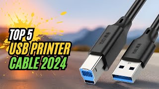 Best USB Printer Cables  Ultimate Top 5 Picks [upl. by Annait854]