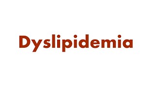 Dyslipidemia and Hyperlipidemia  Summarized for medical students [upl. by Notwal]