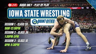 Class 1A  Session III  Live from Iowa State Wrestling Championships [upl. by Kcirredal]