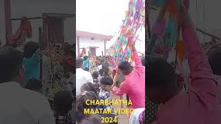 MAATAR VIDEO CHARBHATHA 2024 [upl. by Nanreh263]