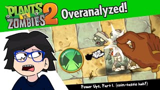 Power Ups Overanalyzed Part 1 PvZ 2 Vanilla [upl. by Sgninnej]