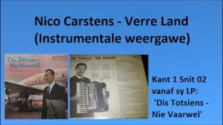 Nico Carstens  Verre Land  Instrumentale weergawe [upl. by Caylor]