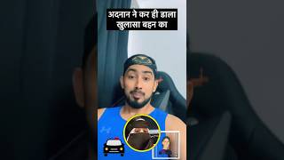 adnaanshaikh का recation आया ये भी देख लो adnaan07 adnaansister controversy trending [upl. by Gapin125]