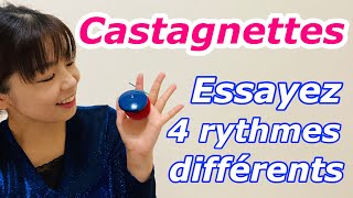 【Castagnettes】 Essayez 4 rythmes différents 「Les enfants dans le monde 」Akiko Yamamoto [upl. by Anedal]