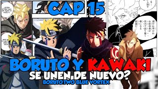 ¿BORUTO AYUDA A KAWAKI A GANAR PODER🤯 CAPÍTULO 15 BORUTO TWO BLUE VORTEX SPOILER [upl. by Rasecoiluj802]