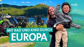 Bikepacking mit Kind  3000 km von Hessen nach Istanbul  ARD Reisen [upl. by Zandra]