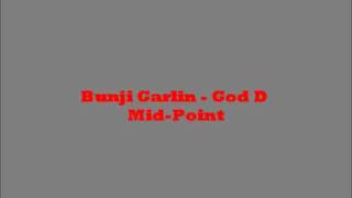 Bunji Garlin  God D MidPoint [upl. by Gussie586]