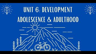 Unit 6 Adolescence amp Adult Development 7 [upl. by Fries795]