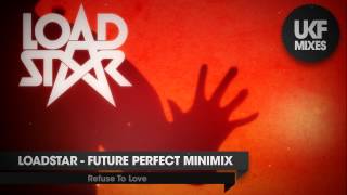 Loadstar  Future Perfect Album Mix [upl. by Daenis]