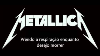 One Metallica  Tradução [upl. by Peh]