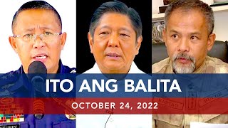 UNTV Ito Ang Balita  October 24 2022 [upl. by Chelsie497]