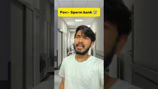 Sperm bank 🏦 shortvideos [upl. by Warrin391]