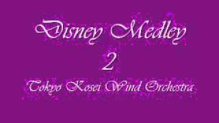 Disney Medley IITokyo Kosei Wind Orchestra [upl. by Aneda]