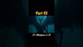 Maleficent 2 😊 part43 shorts maleficent film maleficent2 movie [upl. by Leesen]