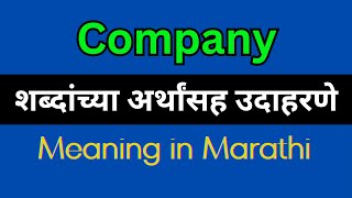 Company Meaning In Marathi  Company explained in Marathi [upl. by Dorreg]