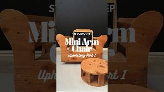 Mini Arm Chair Part 1 Detailed Upholstery How to  Today covers rebuilding the arms reupholstery [upl. by Cosetta298]