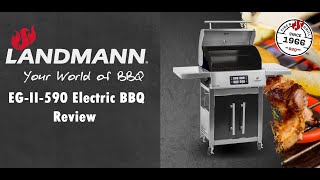 Landmann Electric BBQ Review EGII590 [upl. by Ilatan]