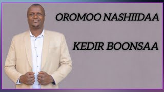 New Oromoo Nashiidaa Kedir Boonsaa [upl. by Ralli]