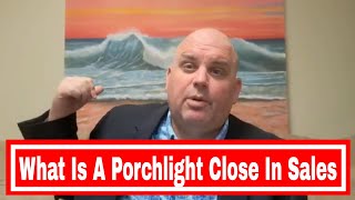 What is the porchlight close for in home sales [upl. by Einhpets801]