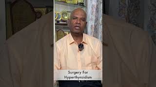 Surgery for Hyperthyroidism ethicalsurgeon thyroid [upl. by Kylila977]