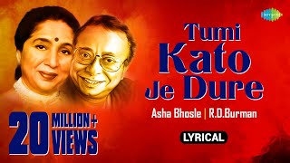 Tumi Kato Je Dure  Lyrical  তুমি কত যে দূরে  Asha Bhosle  RDBurman  Kotha Kotha Khunjechhi [upl. by Orin745]