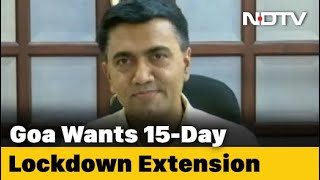 Goa Wants Lockdown Extended Seeks Relaxations For Restaurants Gyms [upl. by Ellehcsor133]