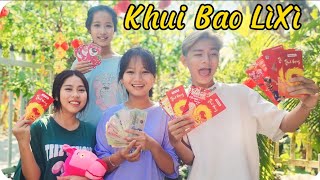 Khui Bao Lì Xì Đầu Năm Cùng Anh Chị [upl. by Xyno]