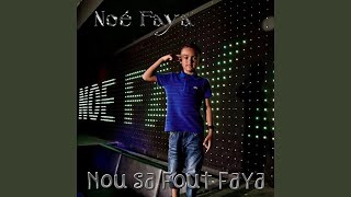 Nou sa fout faya feat Dimix Staya [upl. by Lemra762]