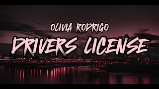 Olivia RodrigoDrivers License Lyrics [upl. by Nroht]