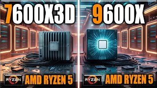 7600X3D vs 9600X Benchmarks  Gaming Benchmarks  Applications Tests [upl. by Yttik]