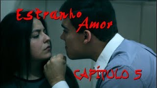 Estranho Amor  Capítulo 5  Websérie [upl. by Auoh]