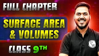 Surface Area amp Volumes FULL CHAPTER  Class 9th Mathematics  Chapter 11  Neev [upl. by Adym663]