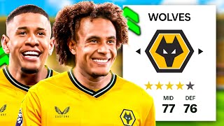 I Rebuild WOLVES amp Created An INCREDIBLE Team 😍 [upl. by Ataynik79]