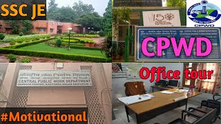 CPWD Office Tour  SSC JE Motivation  SSC JE Office [upl. by Ynaffital]