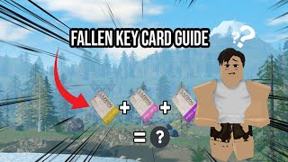 Roblox Fallen Key Card Guide [upl. by Gronseth952]