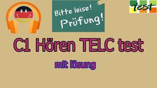 C1 Hörverstehen TELC TEST [upl. by Rosalynd]