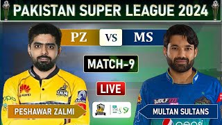 PSL LIVE  PESHAWAR ZALMI vs MULTAN SULTANS MATCH 9 LIVE SCORES  PZ vs MS LIVE [upl. by Ylliw]