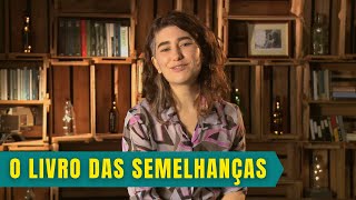 O Livro das Semelhanças Entrelinhas [upl. by Vidda769]