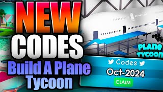 All New Build A Plane Tycoon Codes 2024  Latest Working Build A Plane Tycoon Codes [upl. by Elaen]