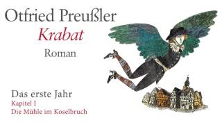 Krabat Kapitel 01 Die Mühle im Koselbruch Hörbuch [upl. by Notnarb]