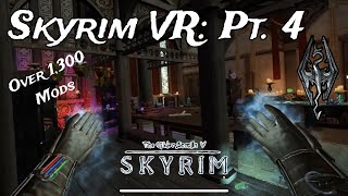 Skyrim VR Pt 4 Over 1300 Mods  DragonBorn [upl. by Musa411]