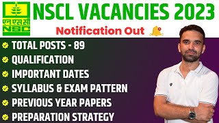 NSC Recruitment 2023  Vacancies Exam Pattern Syllabus Books  NSC Notification  BR Dall Sir [upl. by Nerral695]