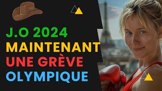 J O 2024 Maintenant une Grève Olympique [upl. by Paradies64]