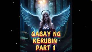 GABAY NG KERUBIN PART 1 kaMaestro tagalogHorrorStories aswang viralvideo trending video [upl. by Milburn923]