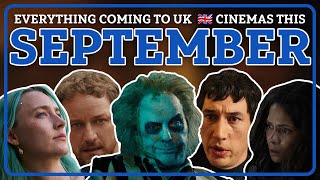 Everything Coming to UK Cinemas This September 2024 [upl. by Lorilee696]