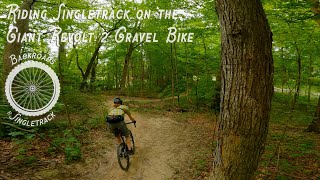 Riding Singletrack on my Giant Revolt 2 Gravel Bike [upl. by Jenny]