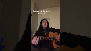 dugout the backseat lovers cover 💙 thebackseatlovers guitarcover [upl. by Ettenav690]