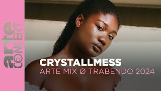 Crystallmess  ARTE Mix ø Trabendo 2024  ARTE Concert [upl. by Ahsini]