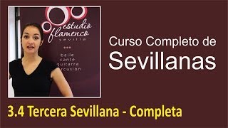 34 Tercera Sevillana  Completa  Curso de sevillanas aprende a bailar con nosotros [upl. by Hgielhsa]